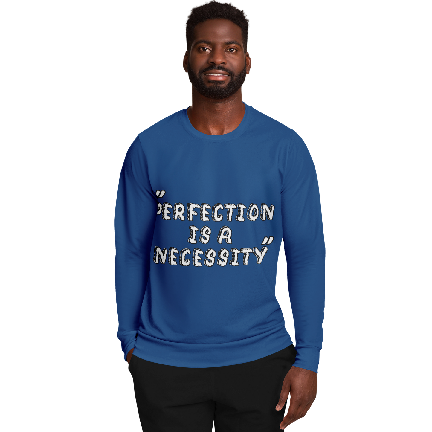 Perfection is a Necessity Winners Win Long Sleeve Shirt Blue