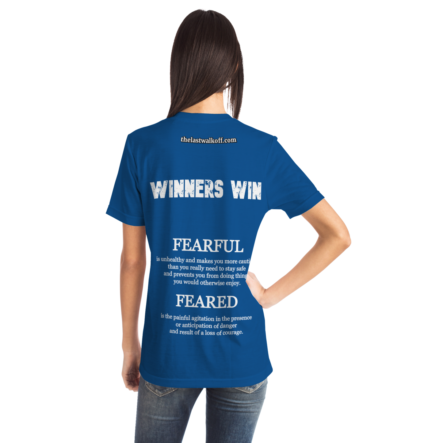 Feared not Fearful Winners Win T-Shirt Blue