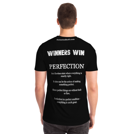Perfection is a Necessity Winners Win T-Shirt Black