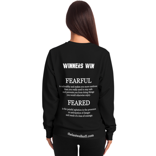 Feared not Fearful Winners Win Long Sleeve Shirt Black