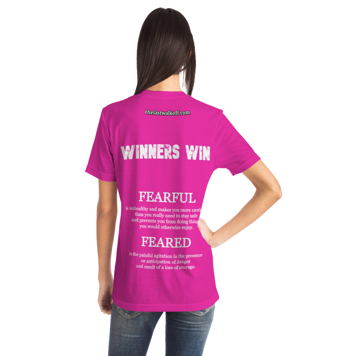 Feared not Fearful Winners Win T-Shirt Pink