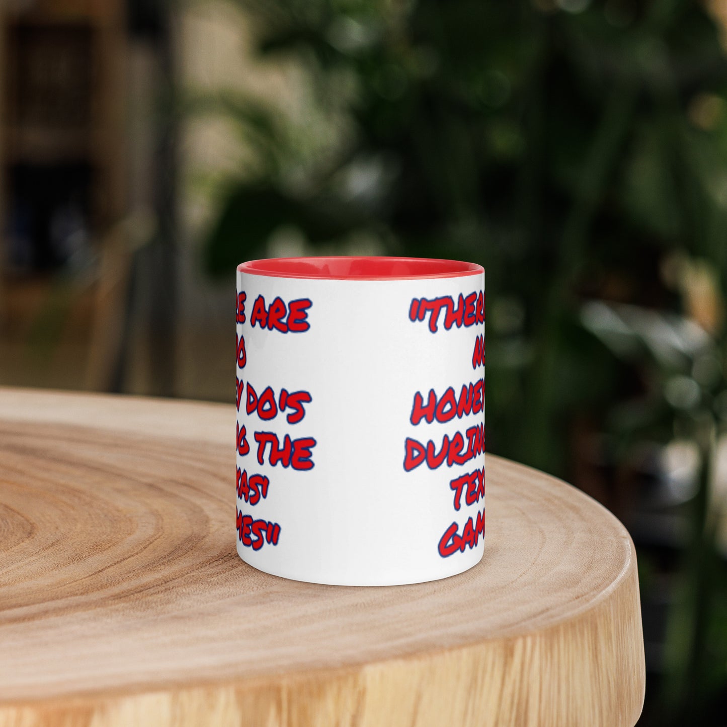 Texas Red Blue Honey Do White Mug