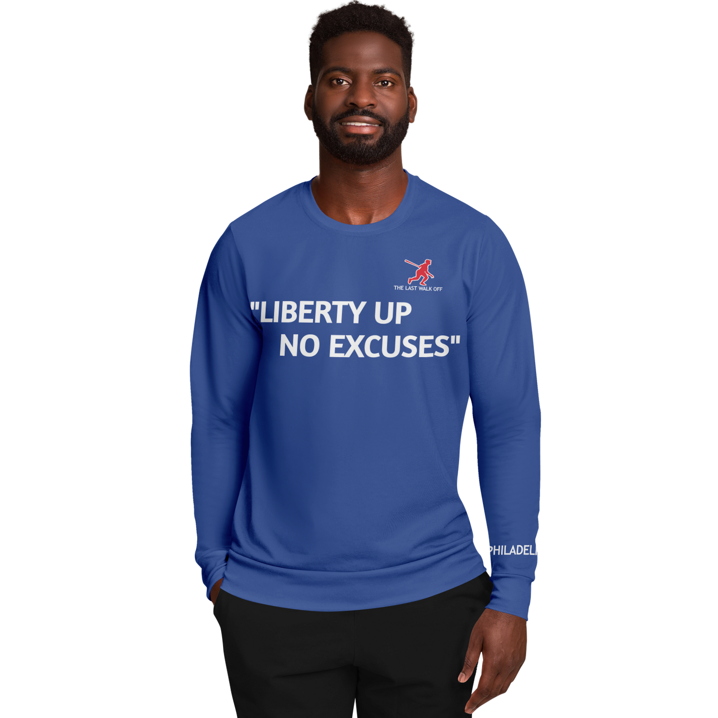 Philadelphia Blue Long Sleeve Shirt Quote