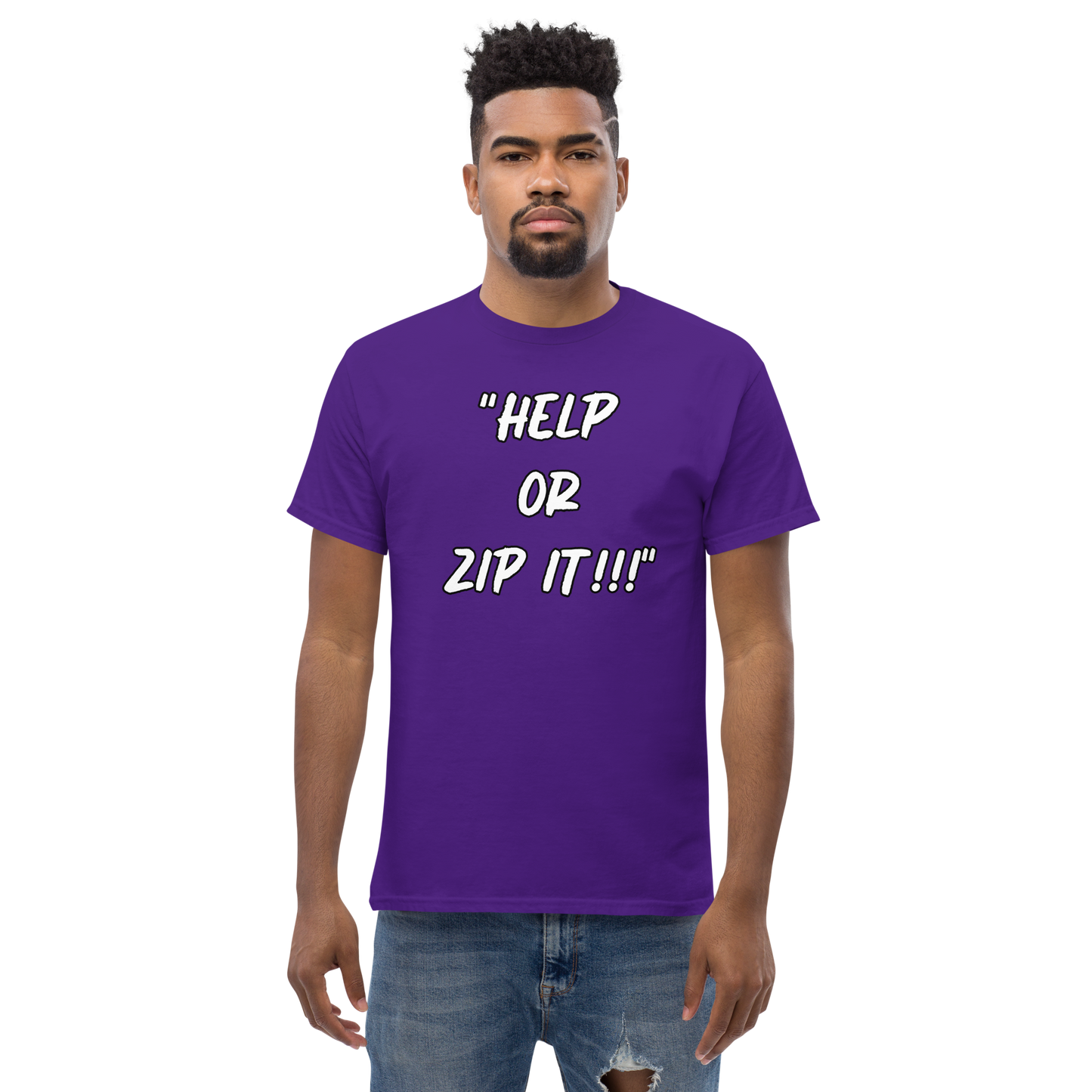 Help or Zip It T-shirt