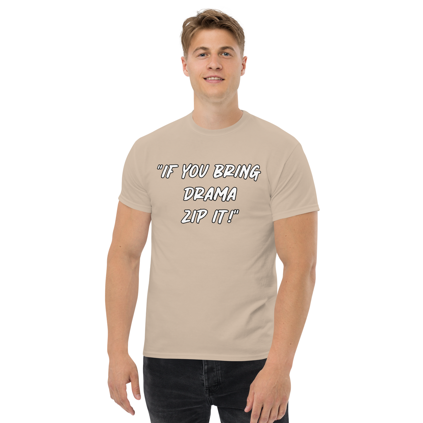 Bring Drama Zip It T-shirt