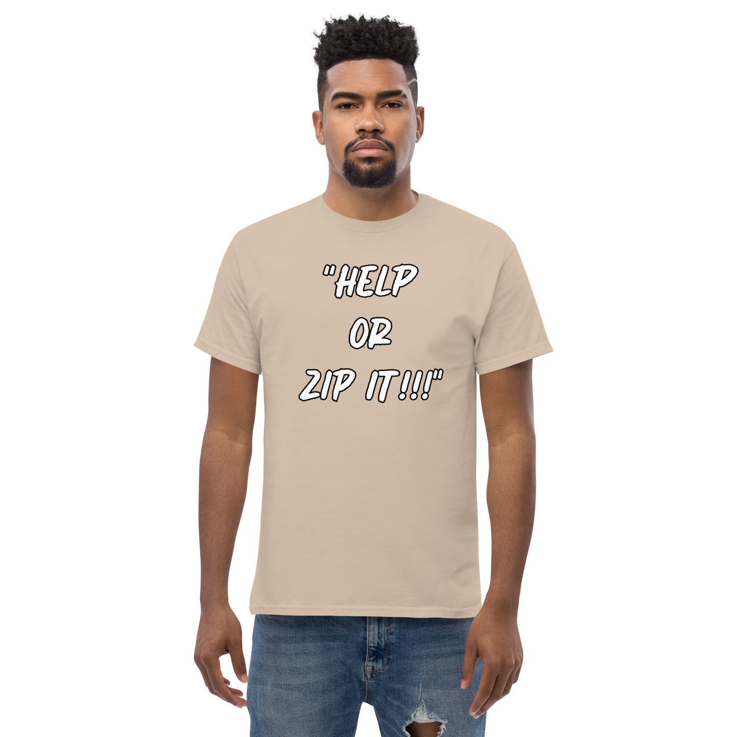 Help or Zip It T-shirt