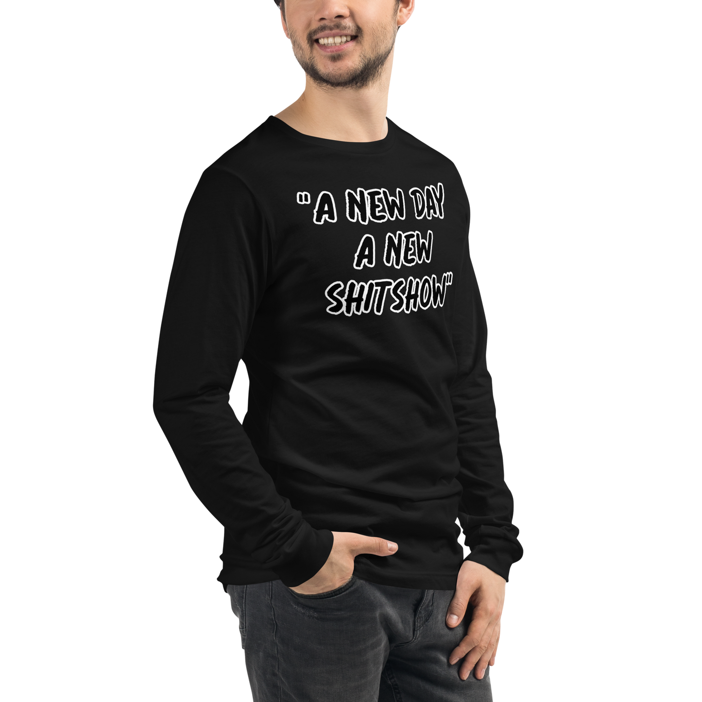 A New Day Show Long Sleeve Shirt