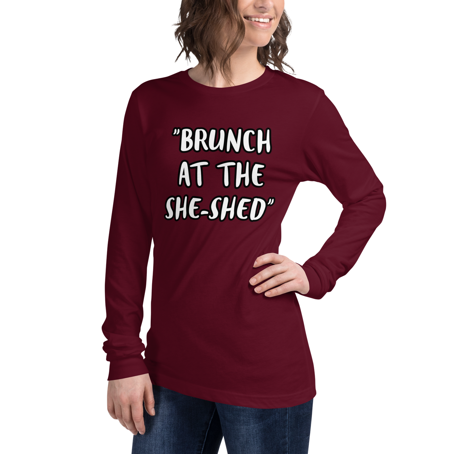 Brunch She-Shed Long Sleeve Shirt