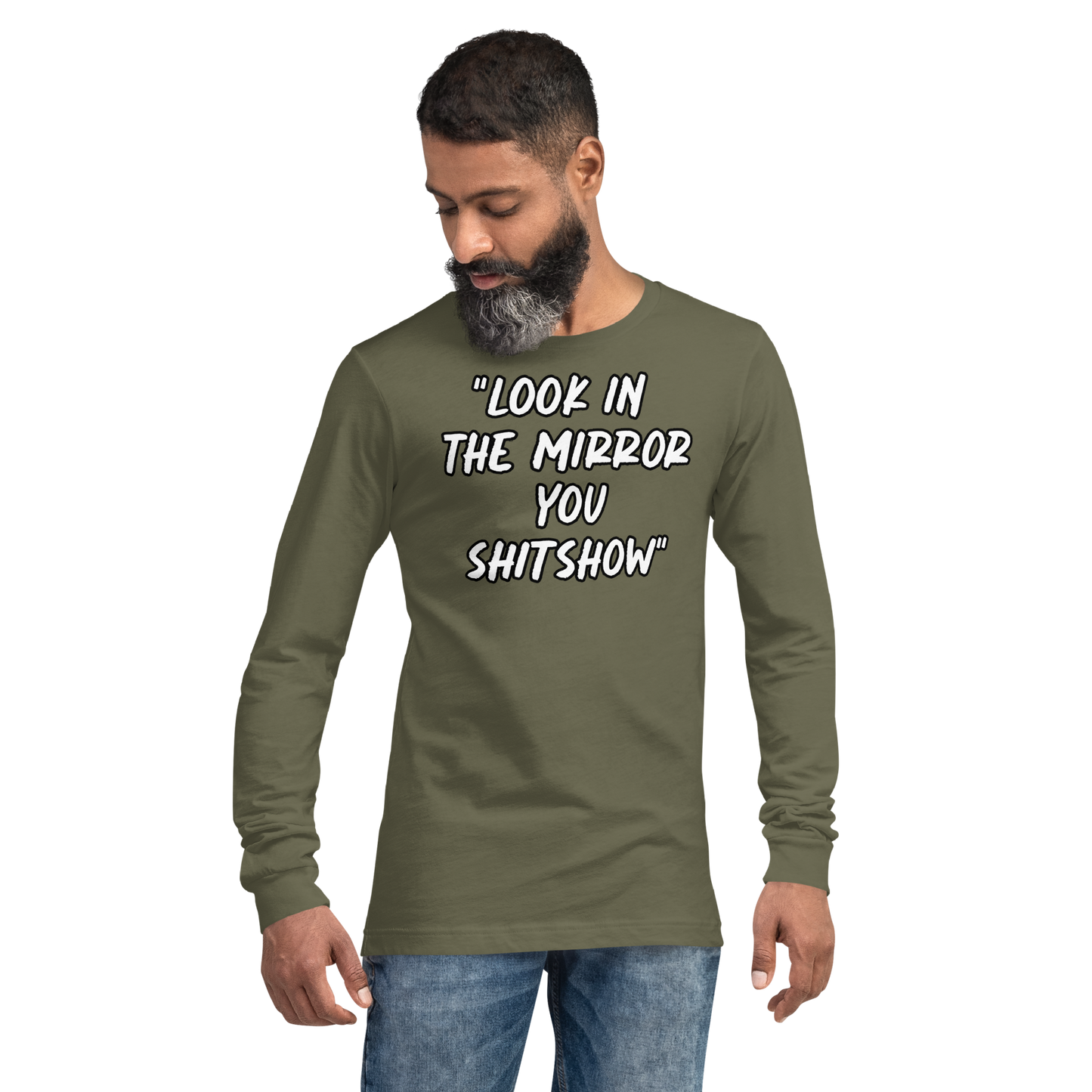 Look in the Mirror Show Long Sleeve Shirt