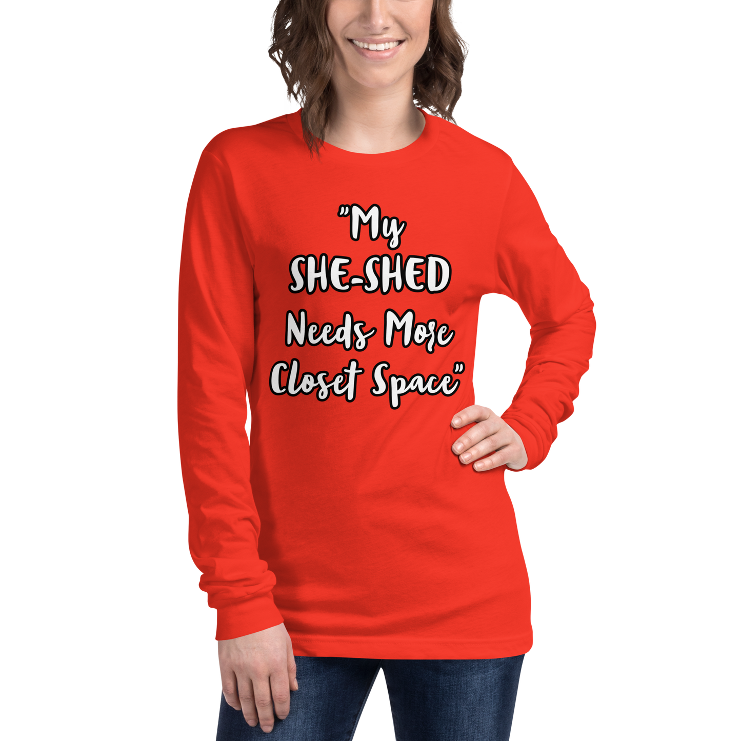 She-Shed Closet Space Long Sleeve Shirt