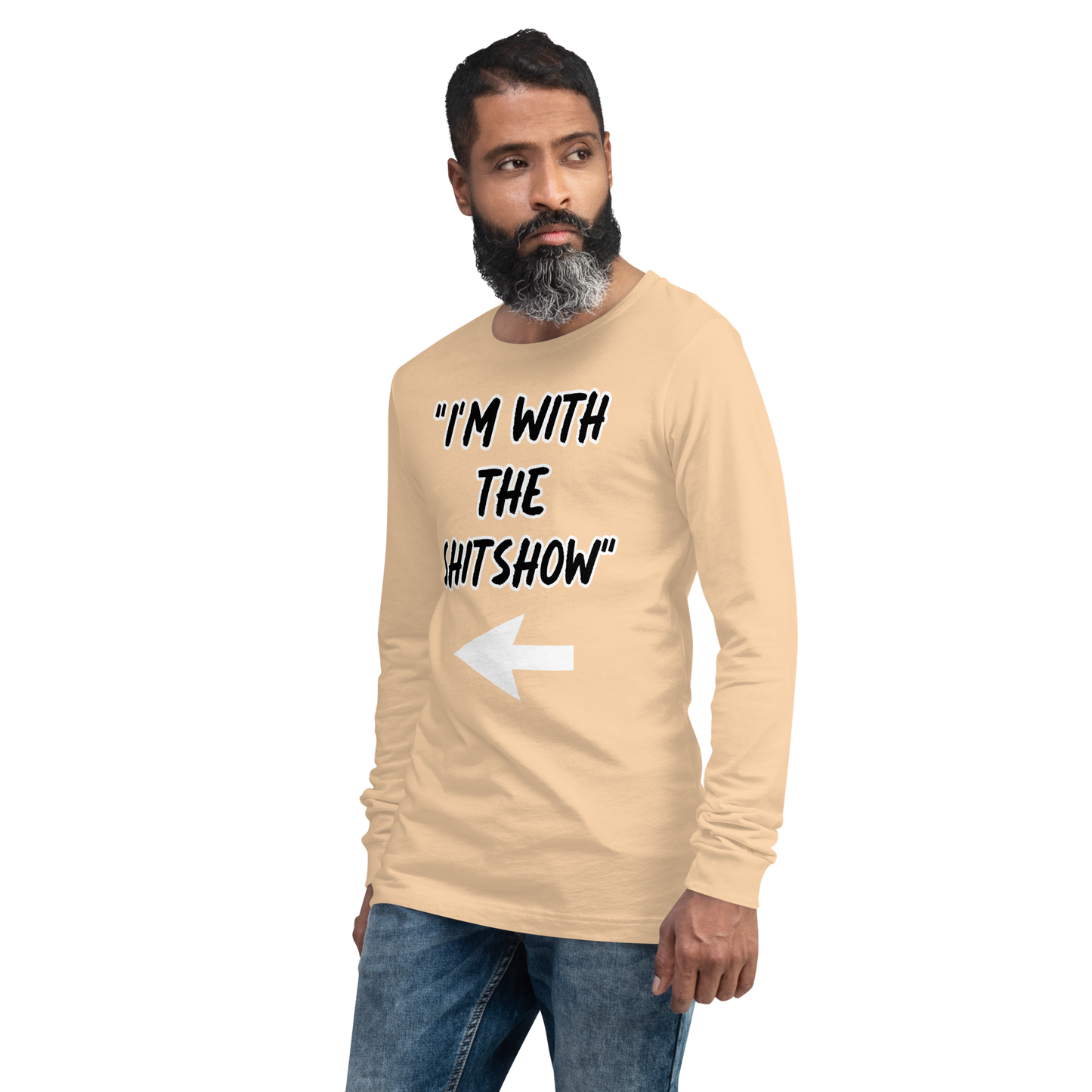 I'm With the Show Long Sleeve Shirt