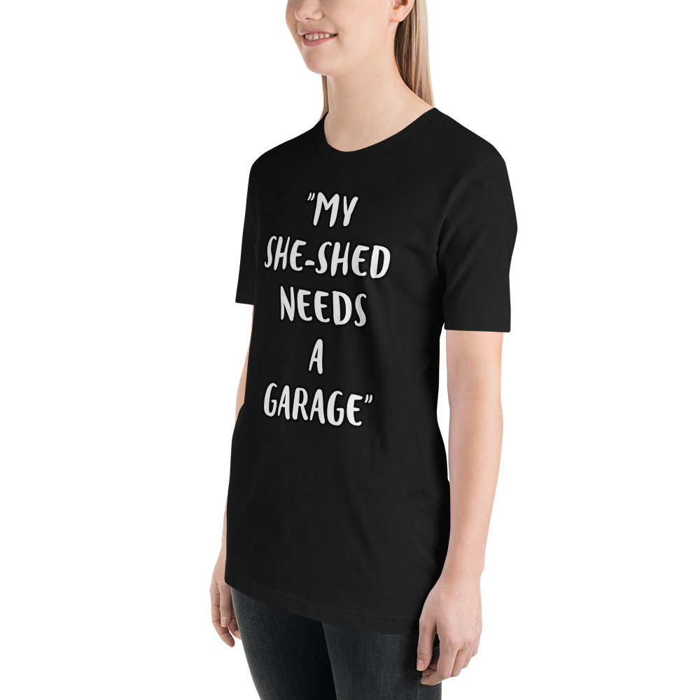 She-Shed Garage Shirt