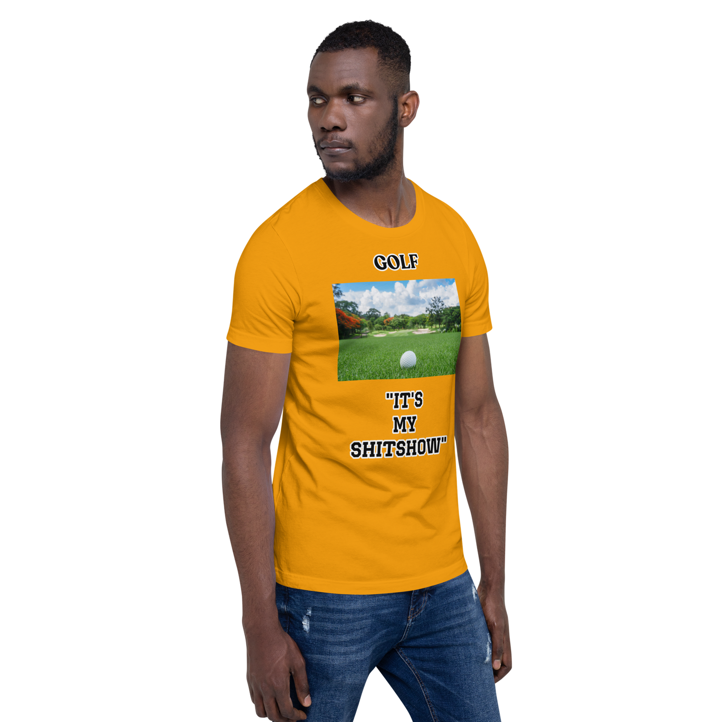 It's MY Show Golf T-Shirt