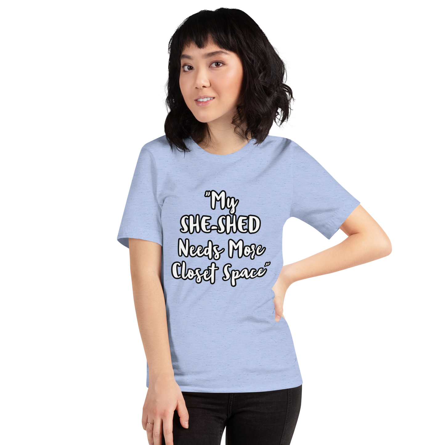 She-Shed Closet Space Shirt