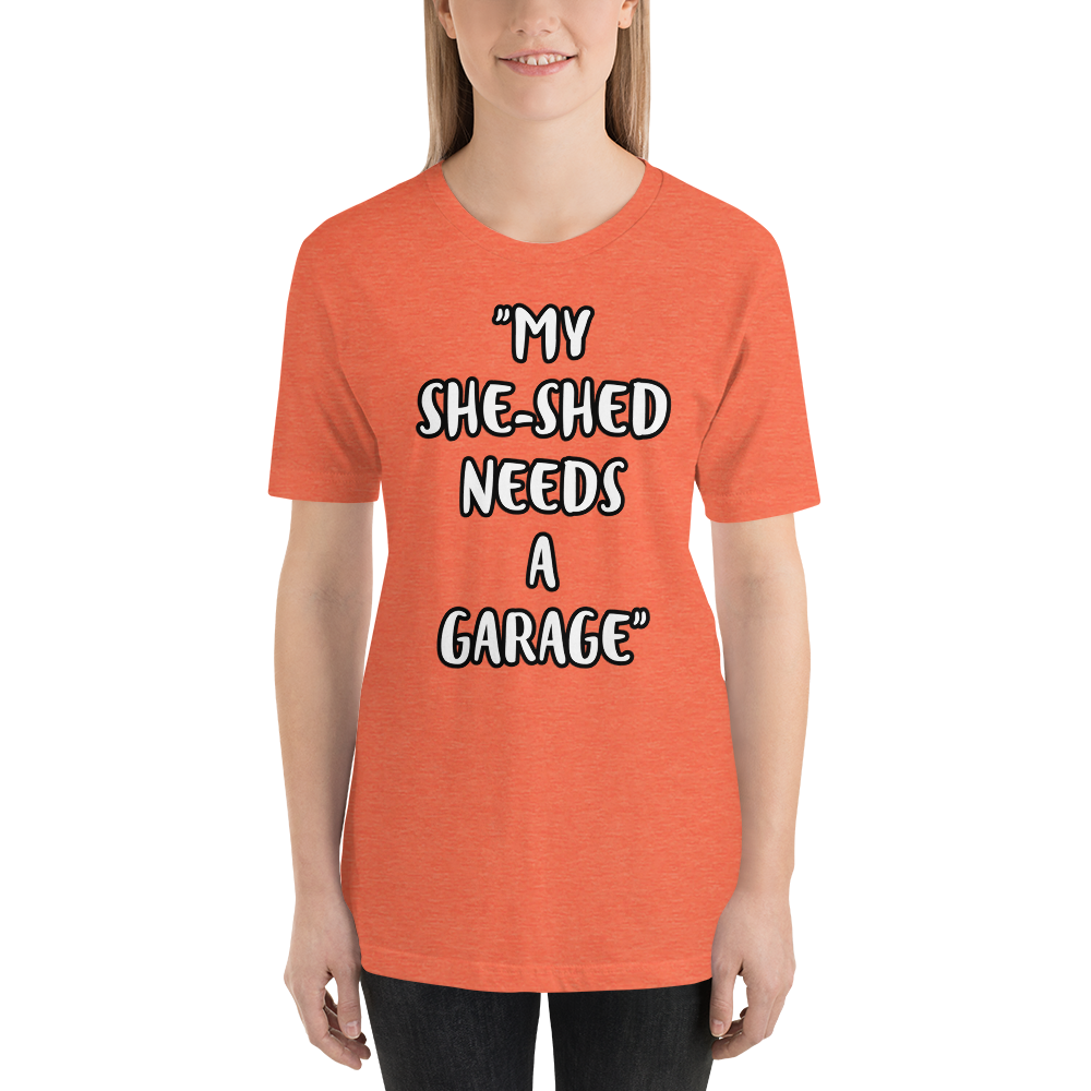 She-Shed Garage Shirt