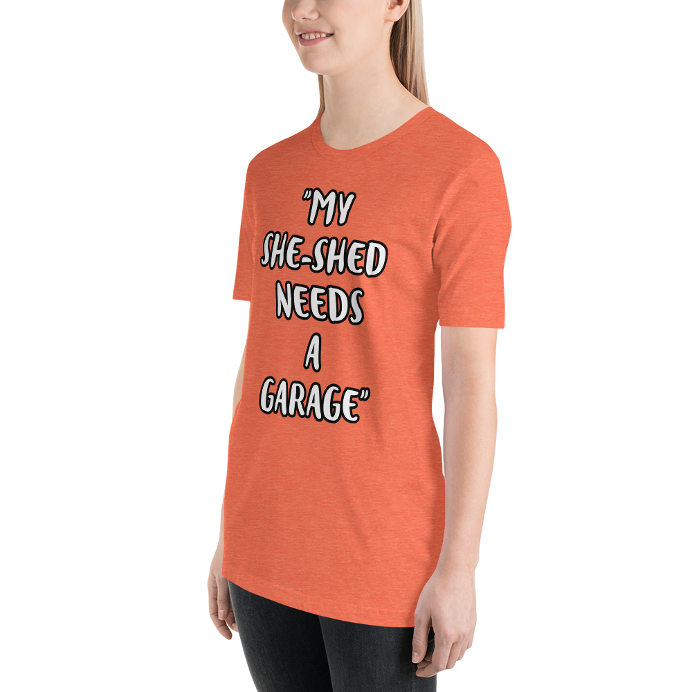 She-Shed Garage Shirt