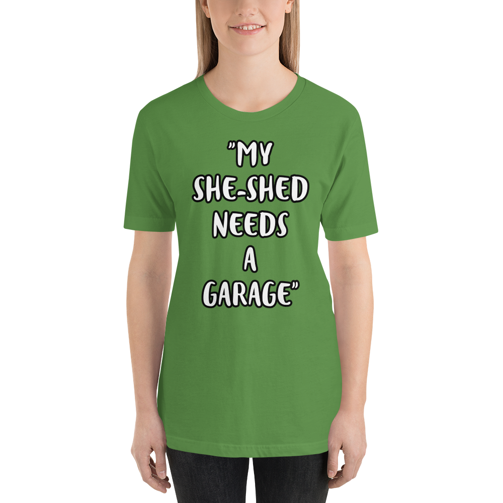 She-Shed Garage Shirt