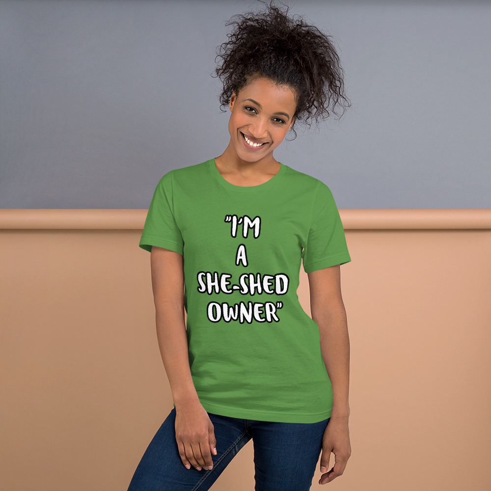 She-Shed Owner Shirt