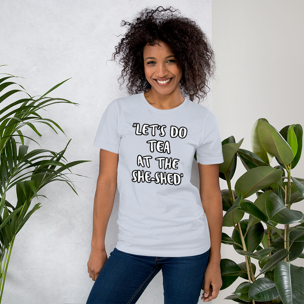 Tea She-Shed T-shirt