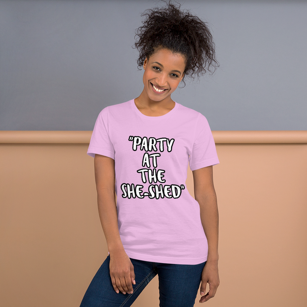 Party at the She-Shed Shirt