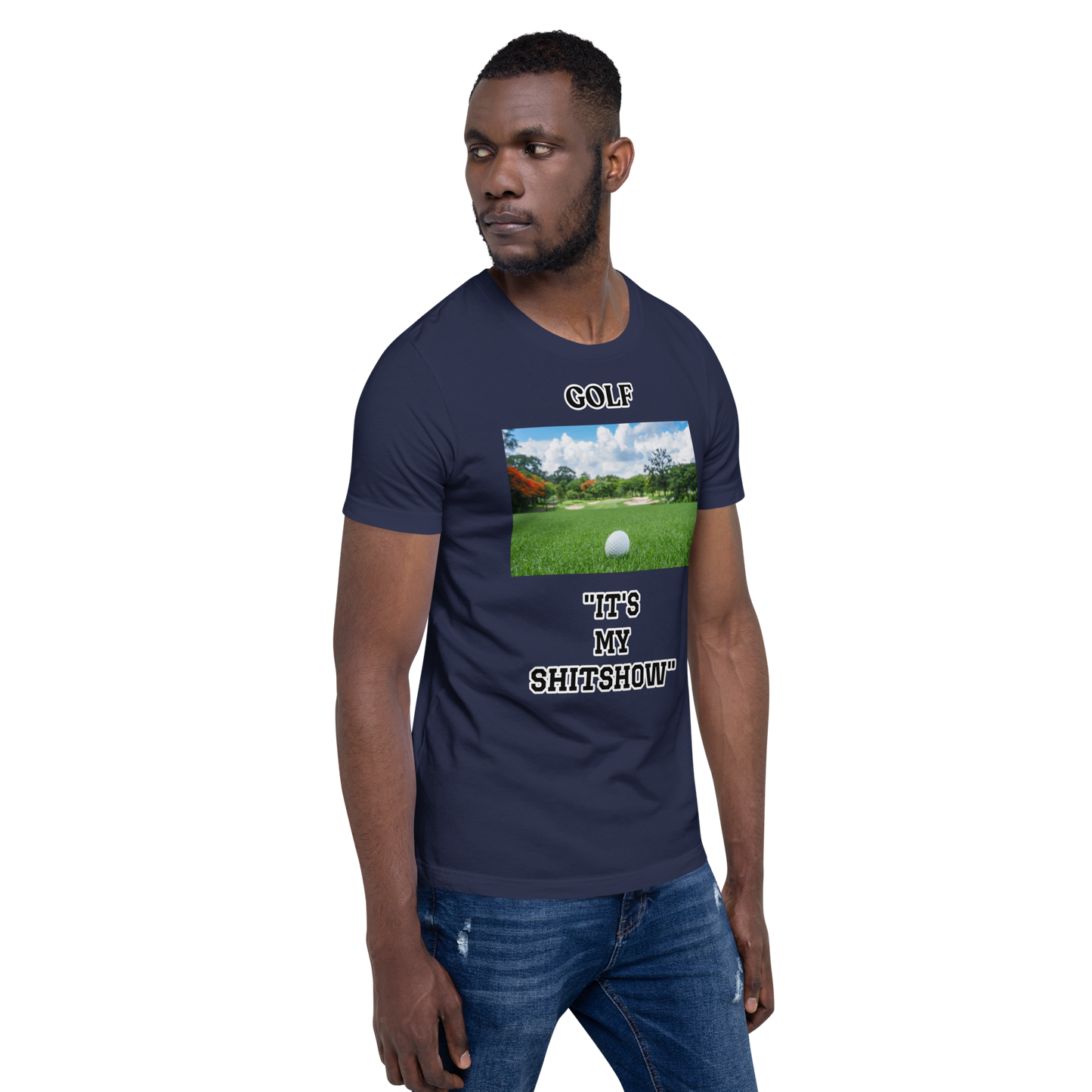 It's MY Show Golf T-Shirt