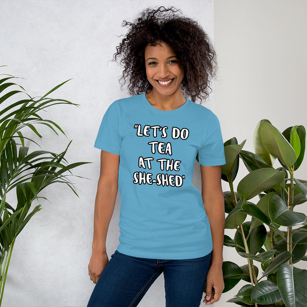 Tea She-Shed T-shirt