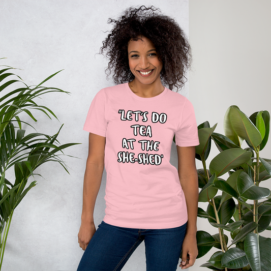Tea She-Shed T-shirt