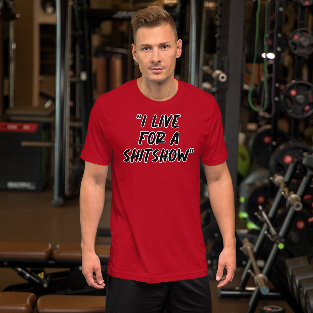 Live for a Show T-shirt