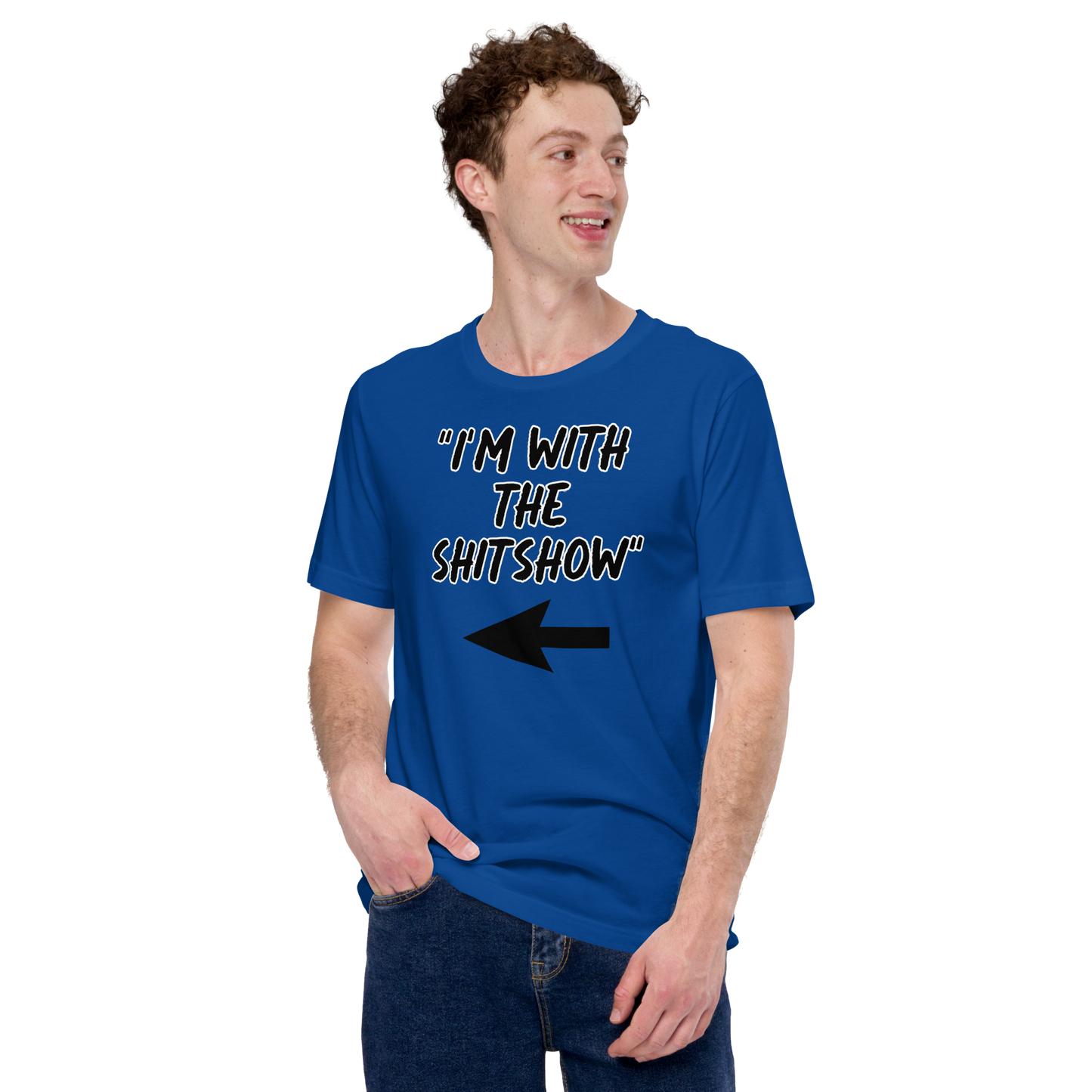 I'm With the Show T-Shirt