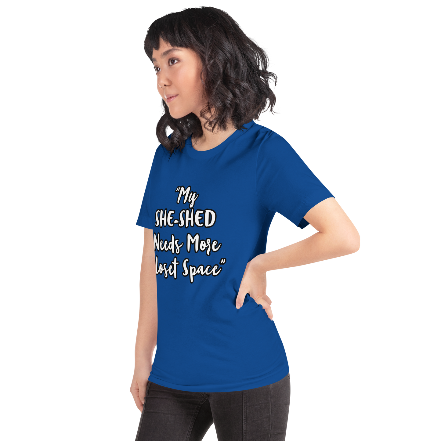 She-Shed Closet Space Shirt