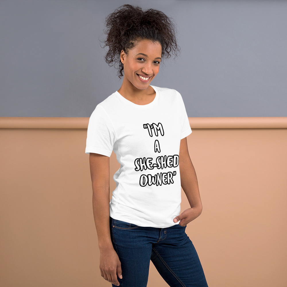 She-Shed Owner Shirt