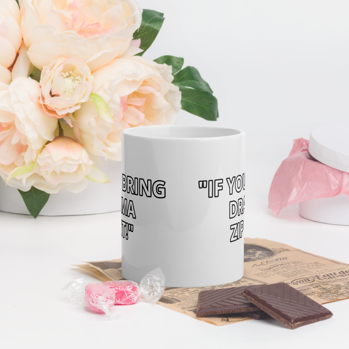 Bring Drama Zip It White Mug