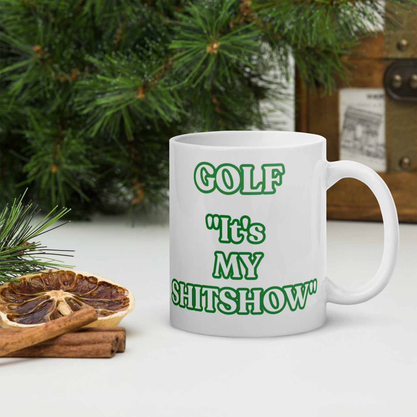 It's MY Show White Mug
