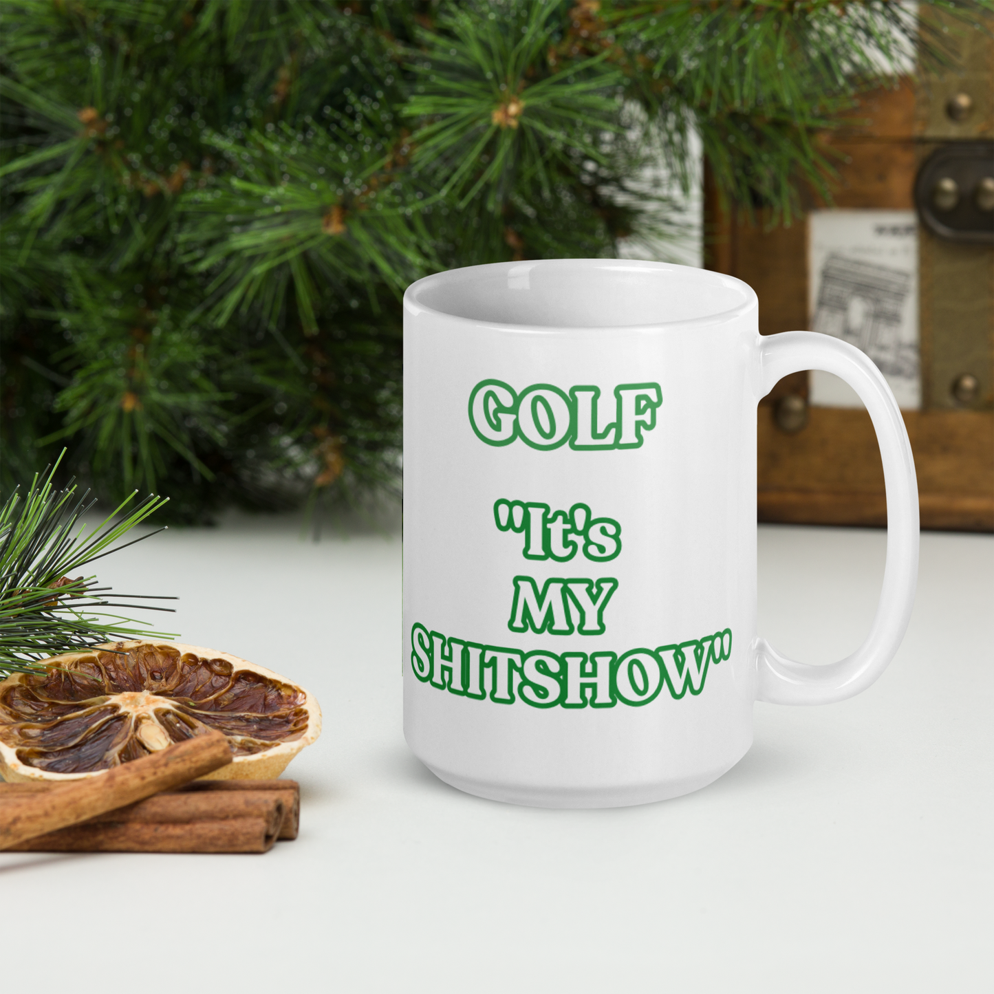 It's MY Show White Mug