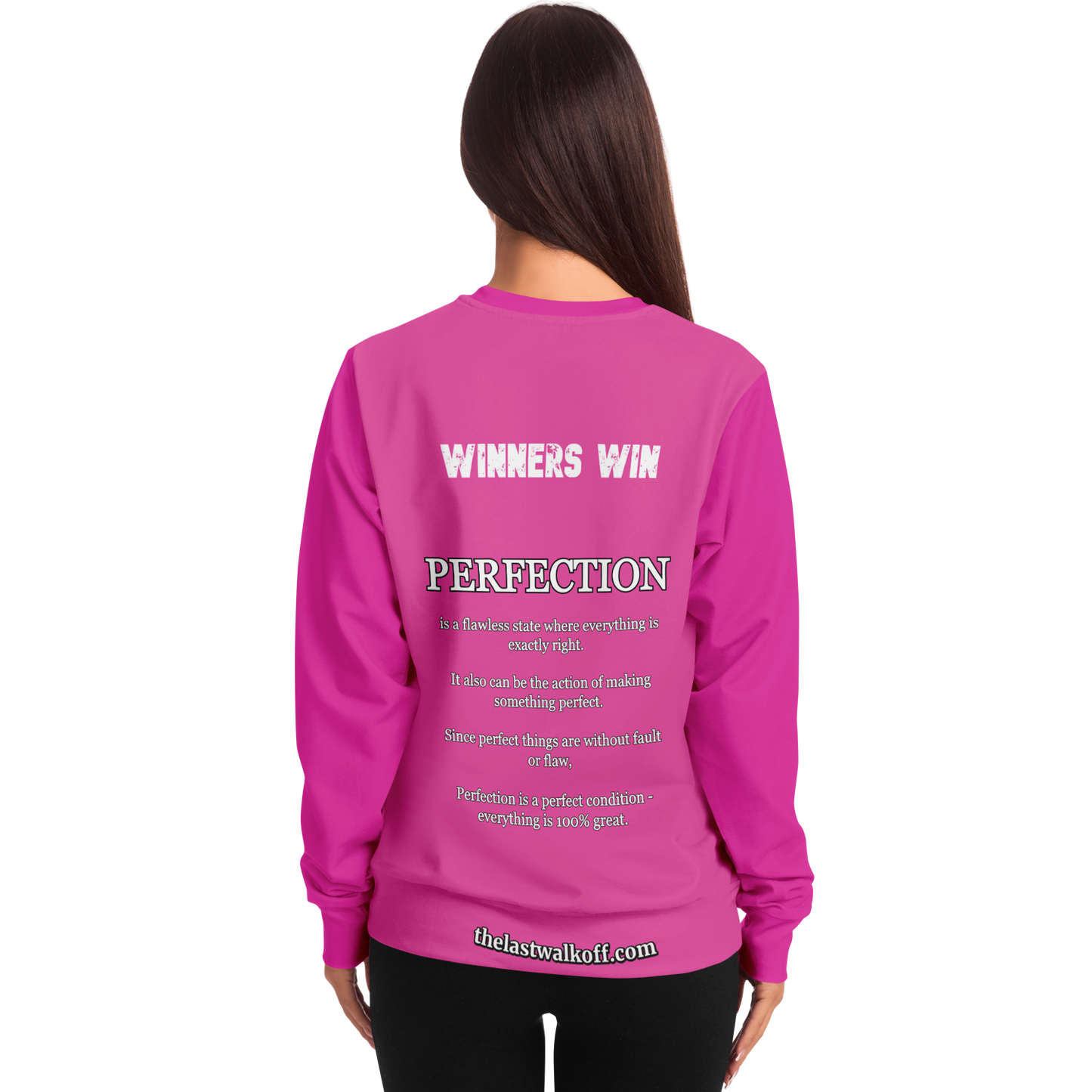 Perfection is a Necessity Winners Win Long Sleeve Shirt Pink