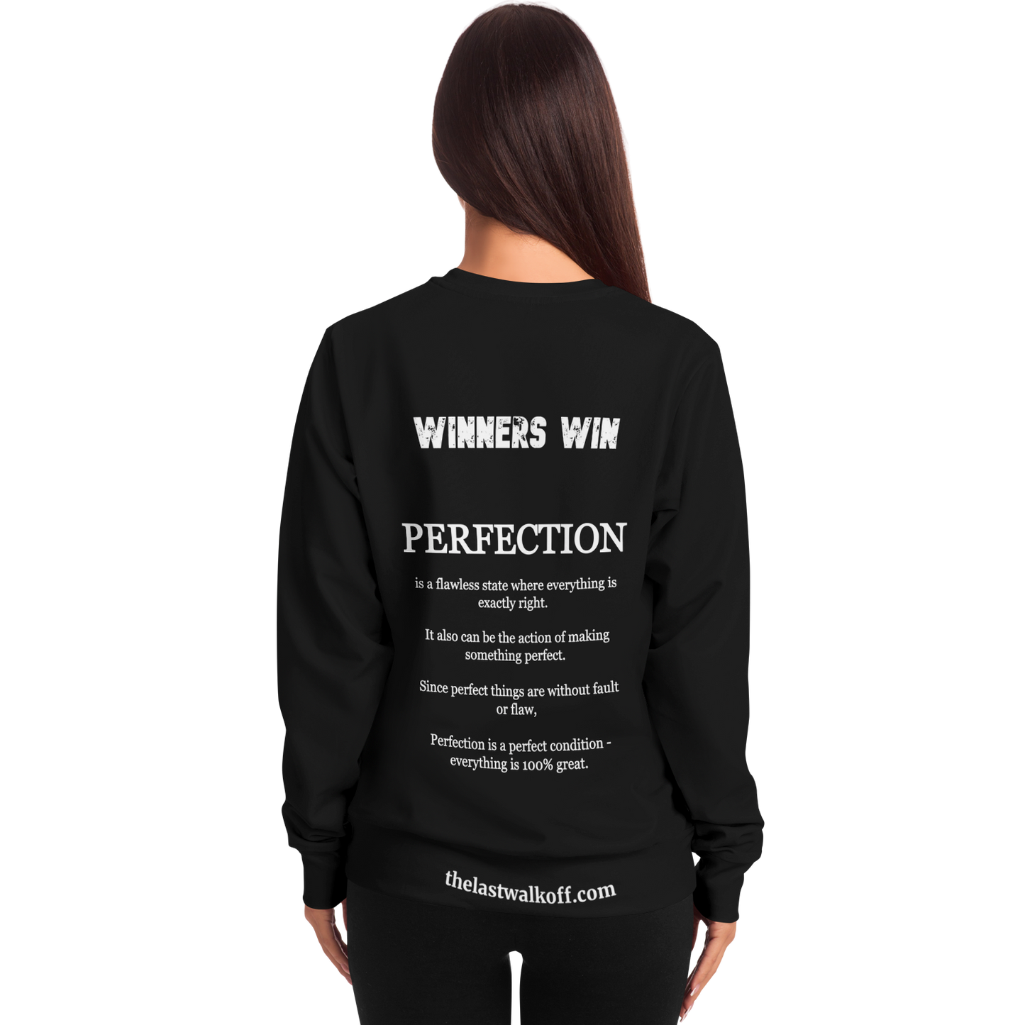 Perfection is a Necessity Winners Win Long Sleeve Shirt Black