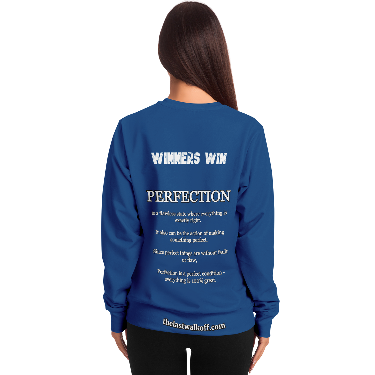 Perfection is a Necessity Winners Win Long Sleeve Shirt Blue