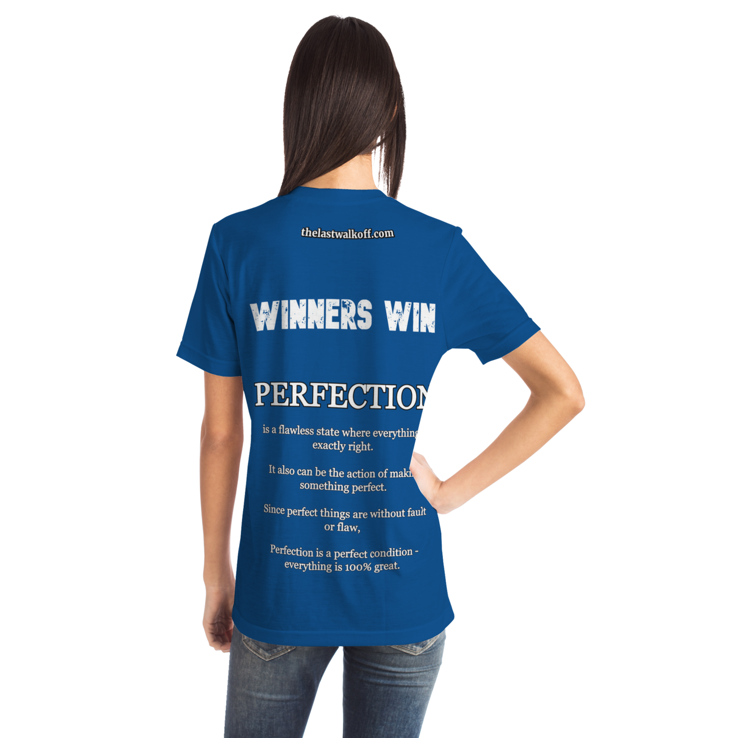 Perfection is a Necessity Winners Win T-Shirt Blue