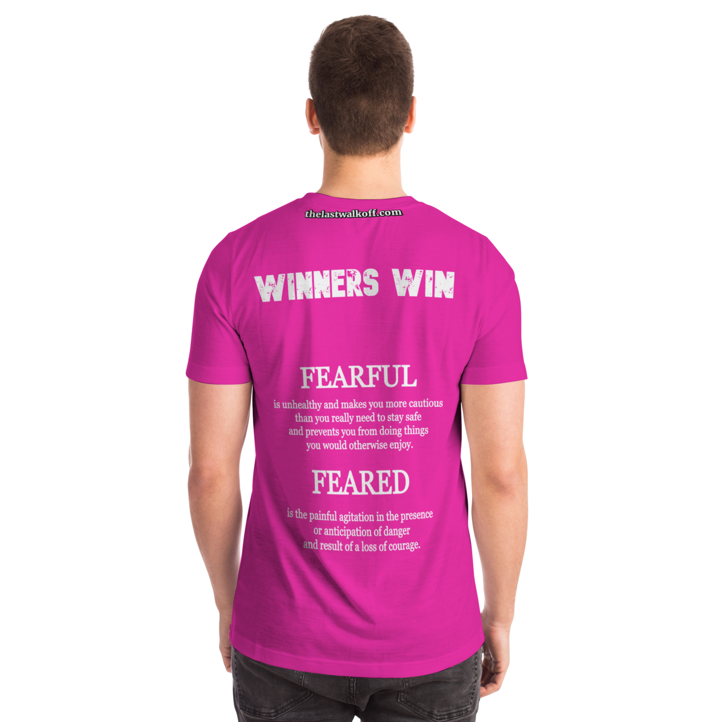 Feared not Fearful Winners Win T-Shirt Pink