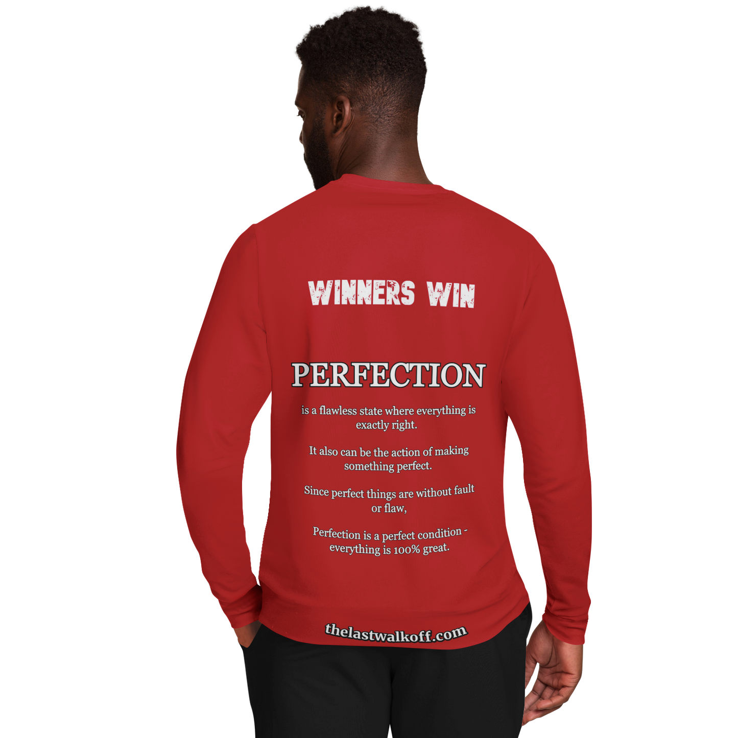 Perfection is Not Easy Winners Win Long Sleeve Shirt Red