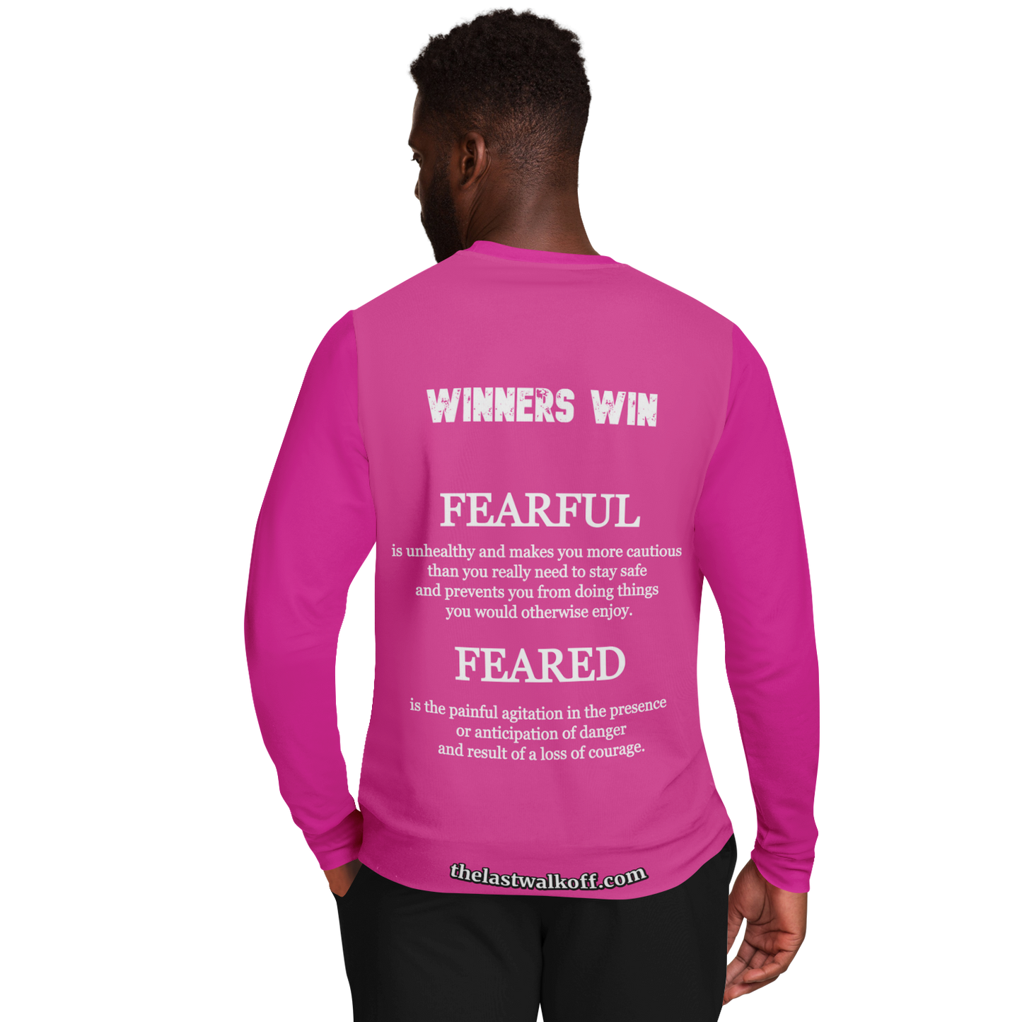 Feared not Fearful Winners Win Long Sleeve Shirt Pink