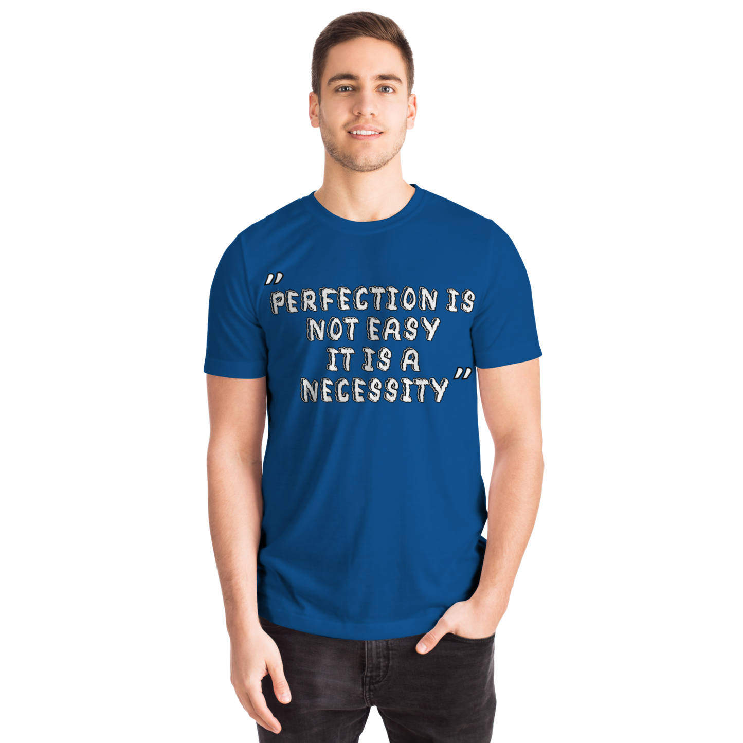 Perfection is Not Easy Winners Win T-Shirt Blue