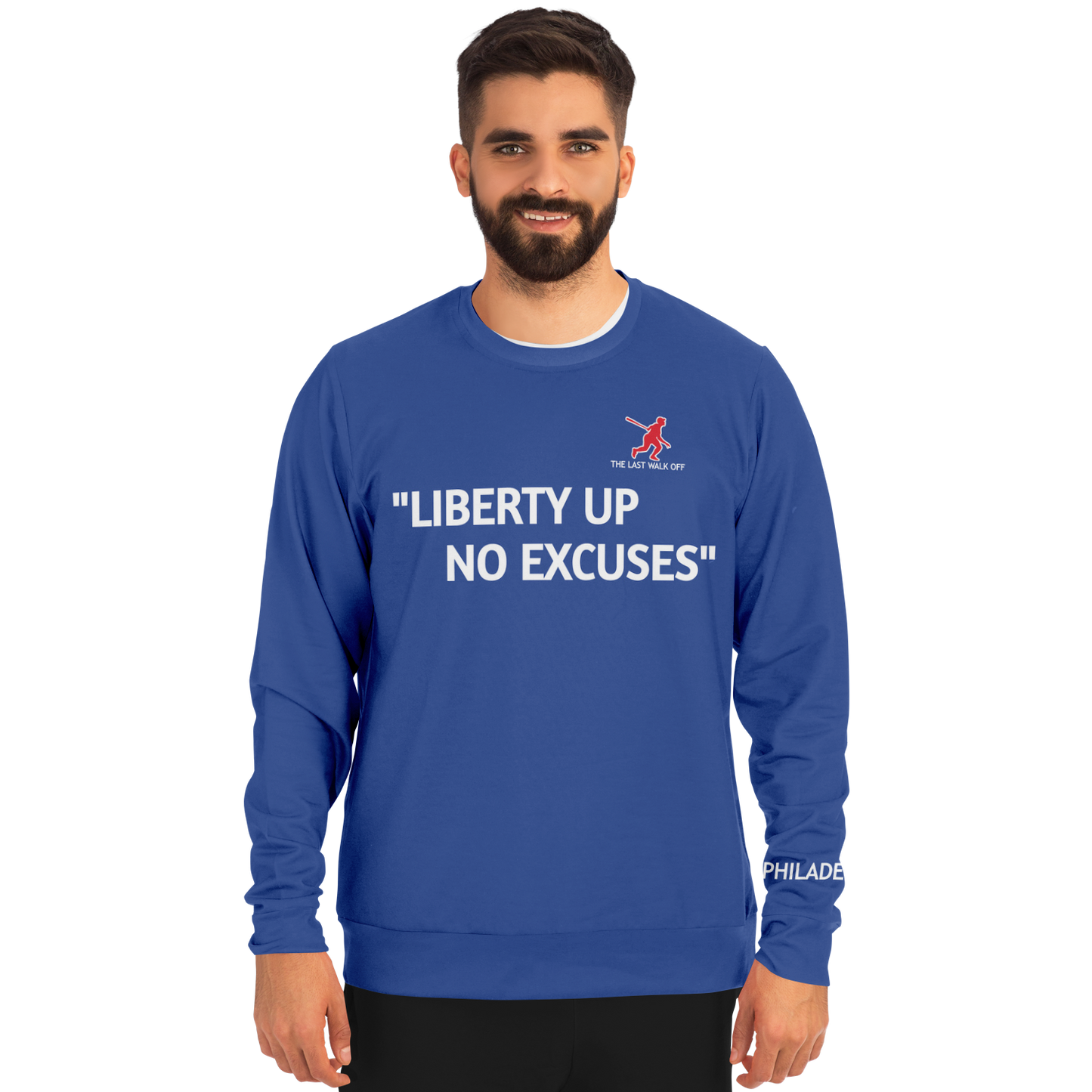 Philadelphia Blue Long Sleeve Shirt Quote