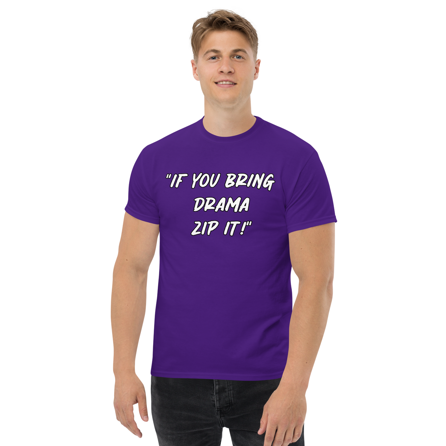 Bring Drama Zip It T-shirt
