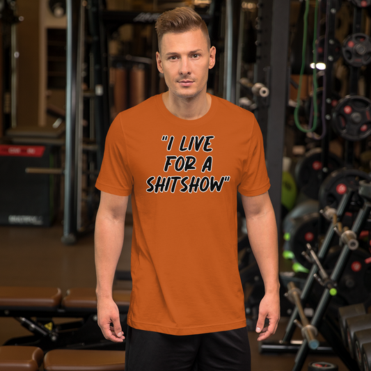 Live for a Show T-shirt