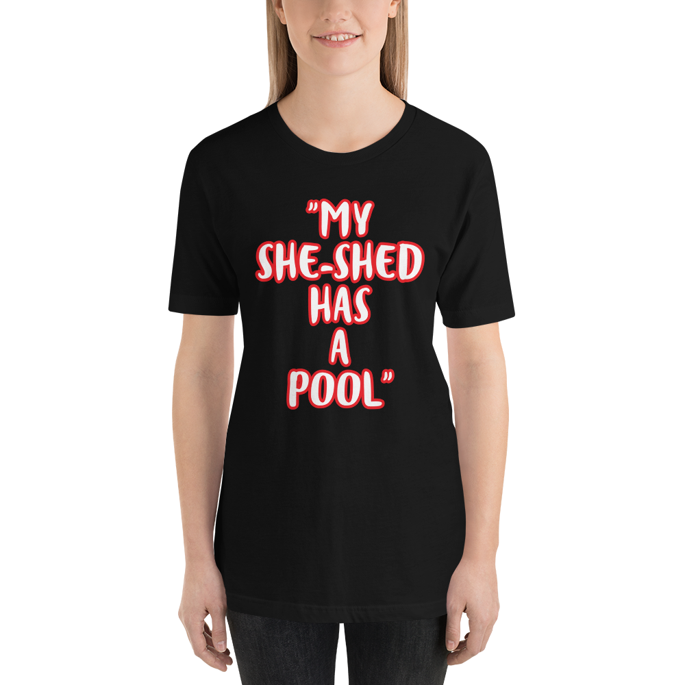 She-Shed Pool Shirt