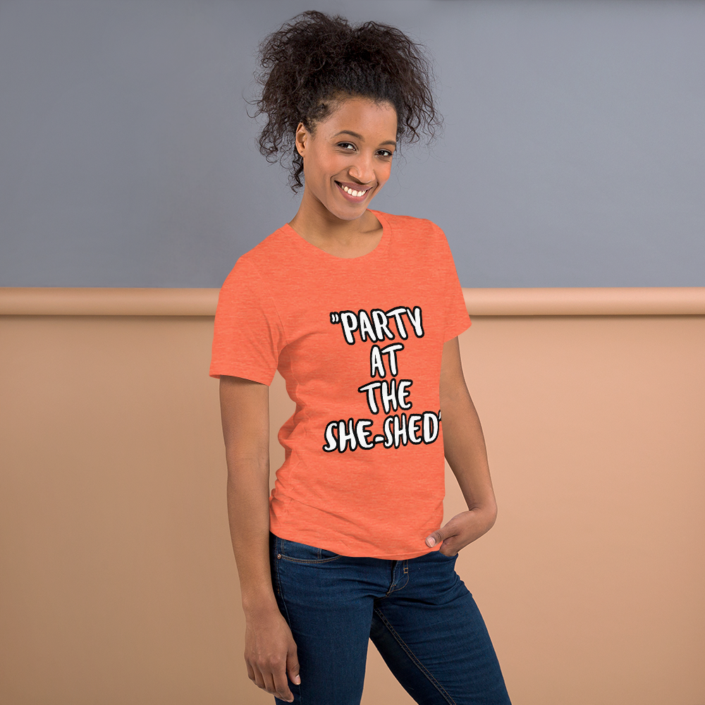 Party at the She-Shed Shirt