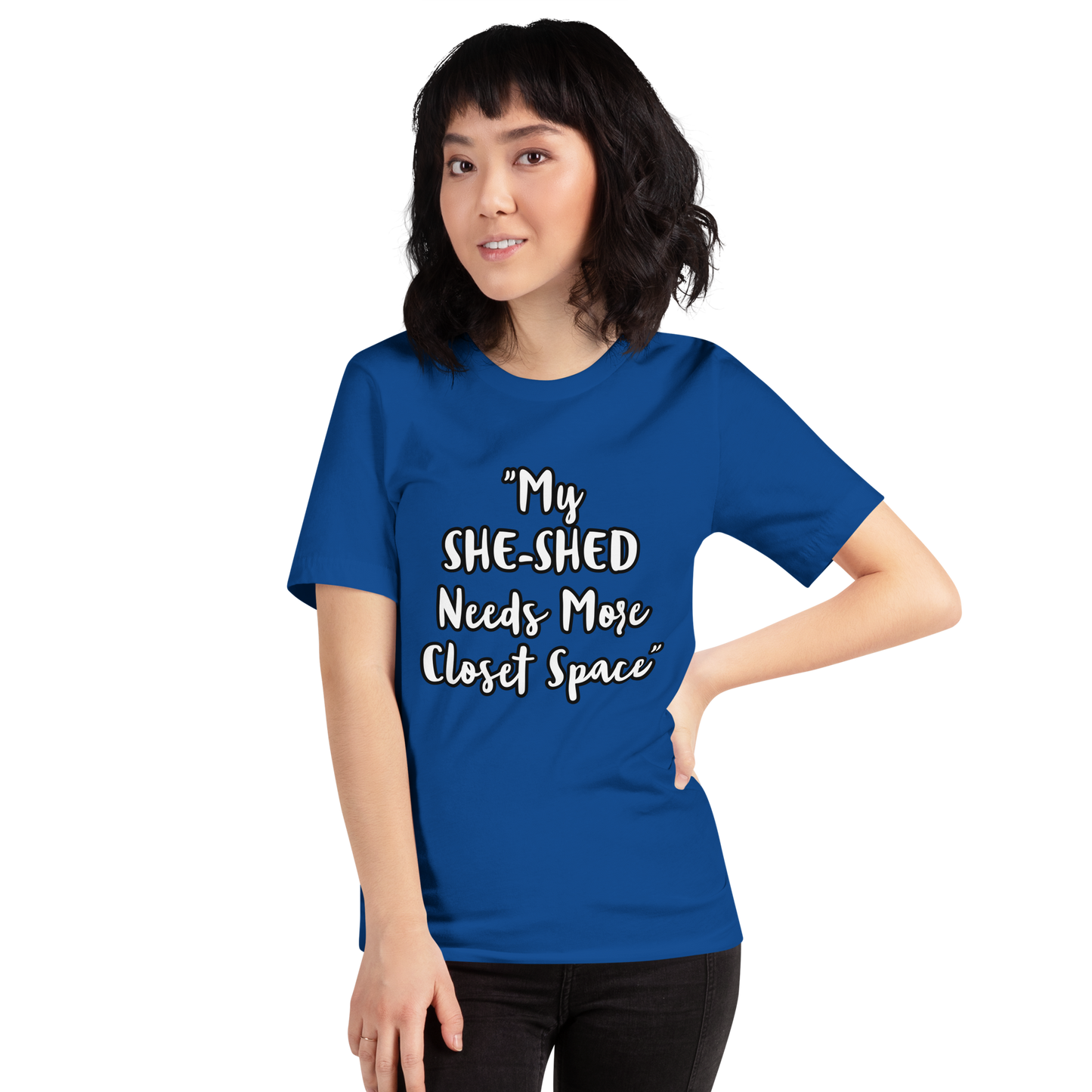 She-Shed Closet Space Shirt