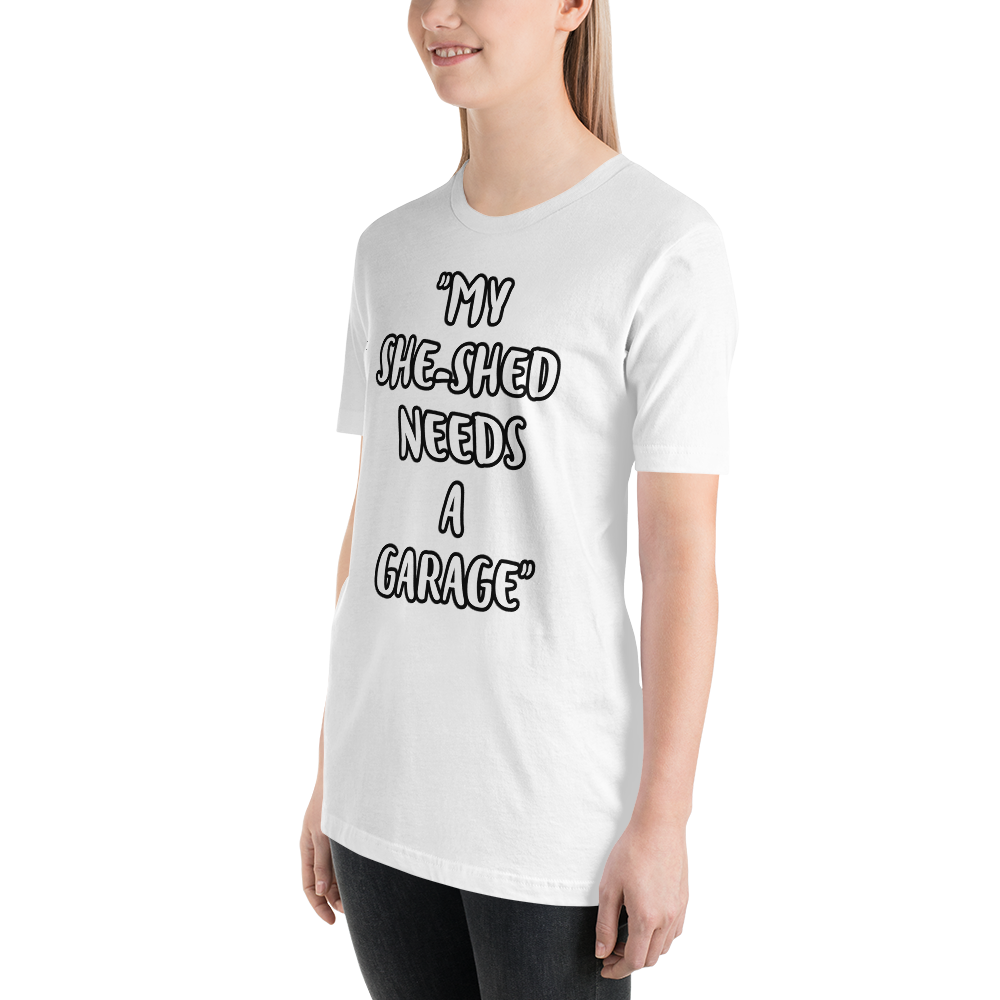 She-Shed Garage Shirt