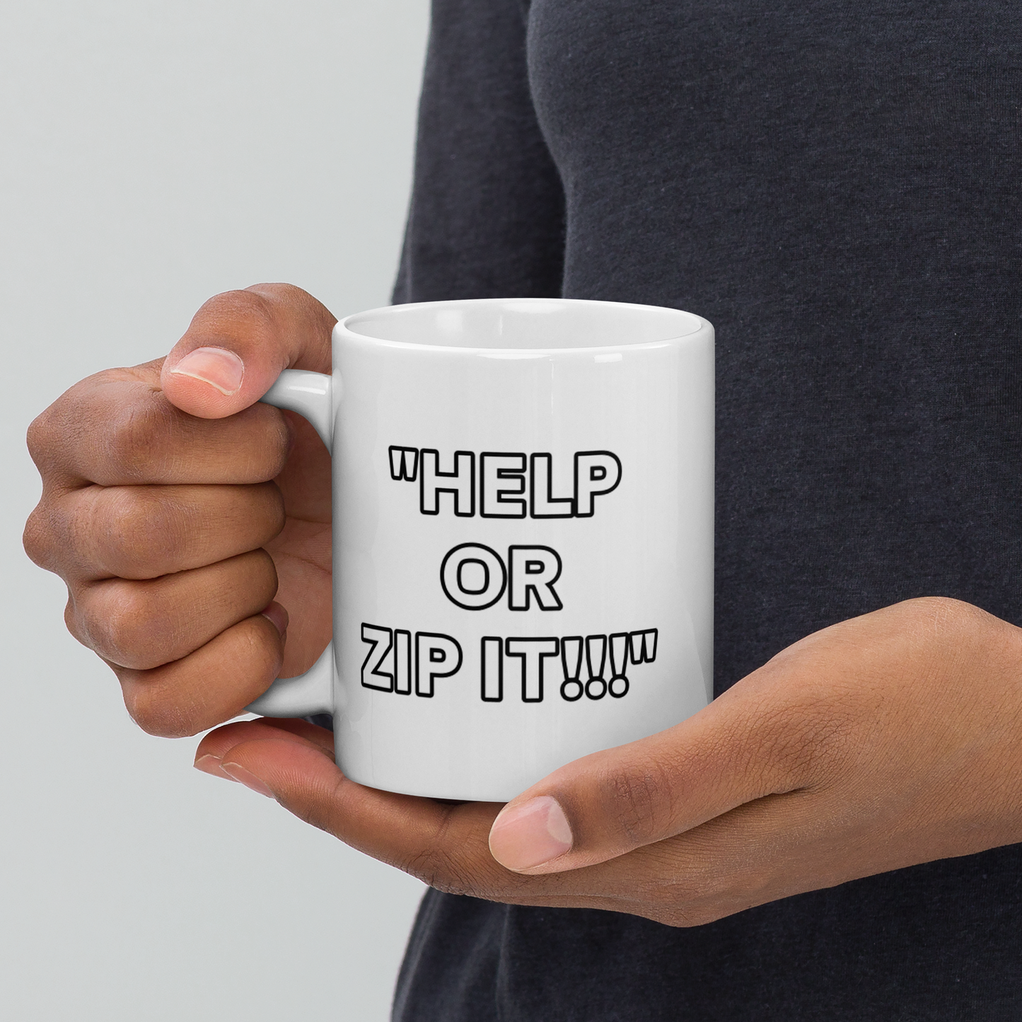 Help or Zip It White Mug